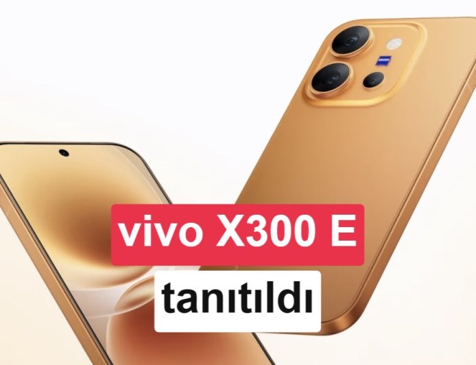 Vivo X300 E Lansman Öncesi Ortaya Çıktı: Snapdragon 8 Gen 5 ve 7200 mAh Batarya